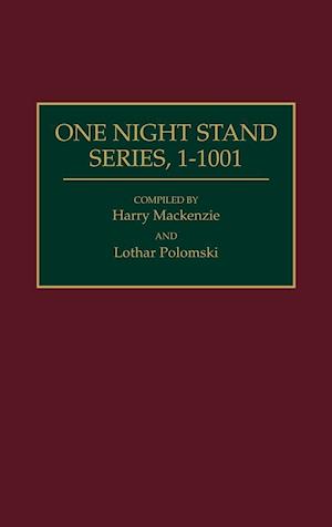 One Night Stand Series, 1-1001