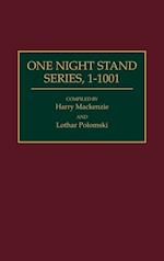 One Night Stand Series, 1-1001