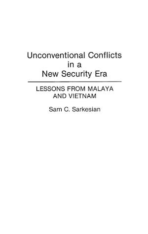 Unconventional Conflicts in a New Security Era