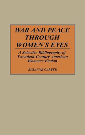 War and Peace through Women's Eyes