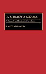 T.S. Eliot's Drama