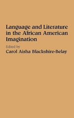 Language and Literature in the African American Imagination