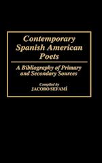 Contemporary Spanish American Poets