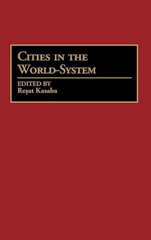 Cities in the World-System