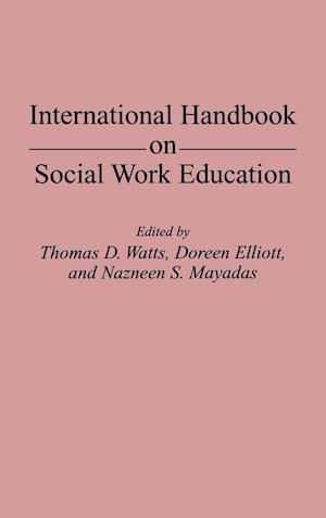 International Handbook on Social Work Education