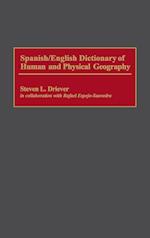 Spanish/English Dictionary of Human and Physical Geography