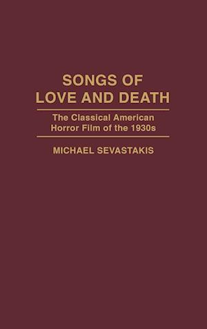 Songs of Love and Death