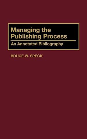 Managing the Publishing Process