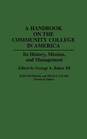 A Handbook on the Community College in America