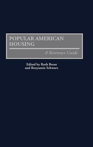 Popular American Housing