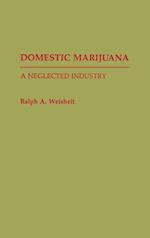 Domestic Marijuana