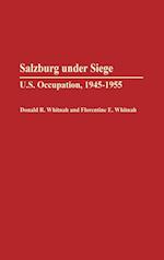 Salzburg Under Siege