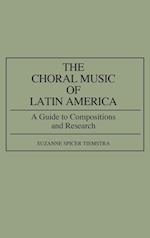 The Choral Music of Latin America