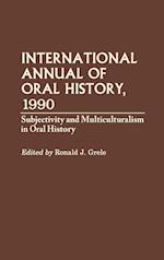 International Annual of Oral History, 1990