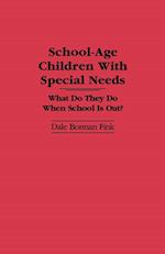 School-Age Children With Special Needs