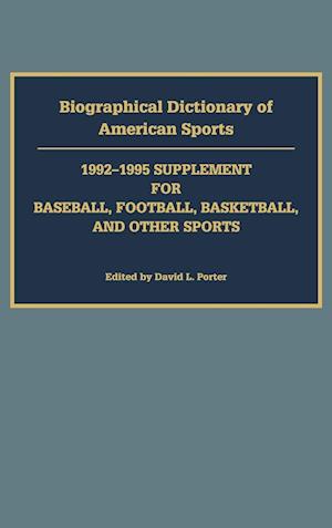 Biographical Dictionary of American Sports