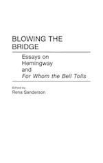 Blowing the Bridge