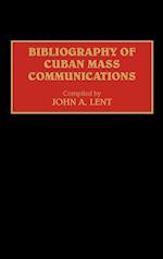 Bibliography of Cuban Mass Communications