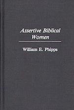 Assertive Biblical Women