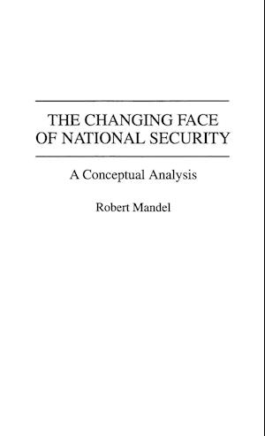 The Changing Face of National Security