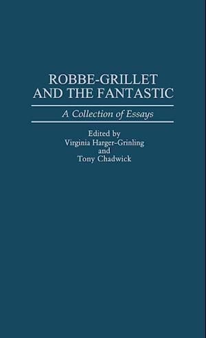 Robbe-Grillet and the Fantastic