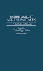 Robbe-Grillet and the Fantastic