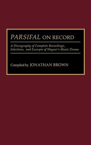 Parsifal on Record