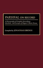 Parsifal on Record