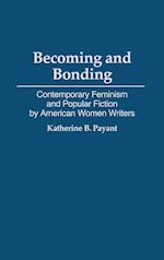 Becoming and Bonding