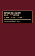 Handbook on Employment and the Elderly