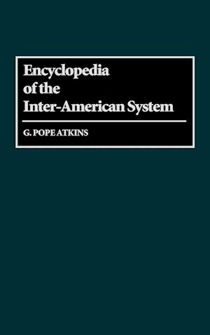 Encyclopedia of the Inter-American System