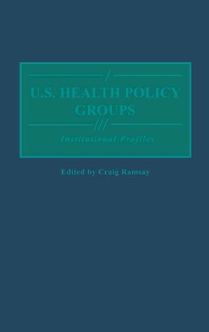 U.S. Health Policy Groups