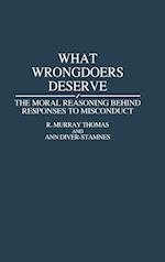 What Wrongdoers Deserve