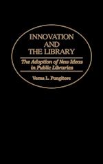 Innovation and the Library