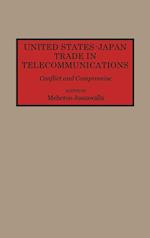 United States-Japan Trade in Telecommunications