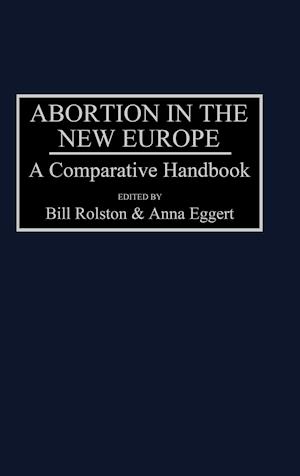 Abortion in the New Europe