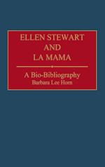 Ellen Stewart and La Mama