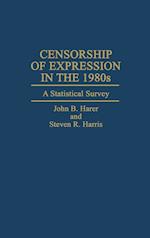 Censorship of Expression in the 1980s