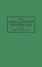 The Critical Response to George Eliot