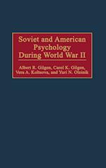 Soviet and American Psychology During World War II