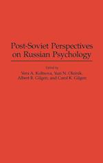 Post-Soviet Perspectives on Russian Psychology