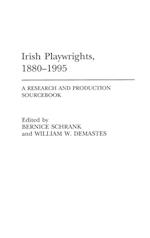 Irish Playwrights, 1880-1995