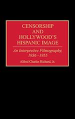 Censorship and Hollywood's Hispanic Image
