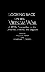 Looking Back on the Vietnam War