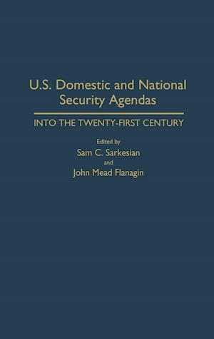 U.S. Domestic and National Security Agendas