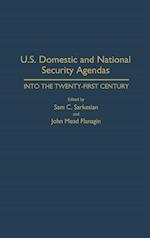 U.S. Domestic and National Security Agendas