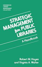 Strategic Management for Public Libraries