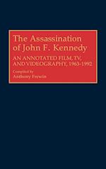 The Assassination of John F. Kennedy