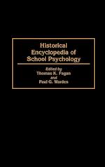 Historical Encyclopedia of School Psychology