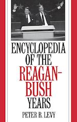 Encyclopedia of the Reagan-Bush Years